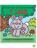 Podívej se, kdo se schovává - V lese