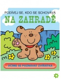 Podívej se, kdo se schovává - Na zahradě