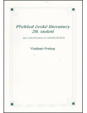Přehled české literatury 20. století
