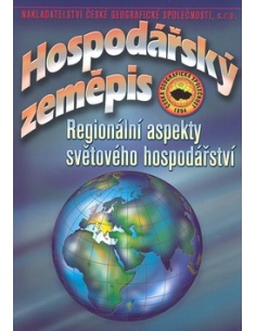 Hospodářský zeměpis - Regionální aspekty světového hospodářství