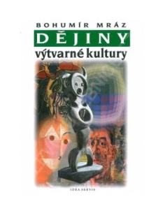 Dějiny výtvarné kultury 4  - učebnice do školy