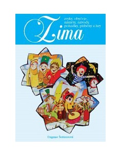 Zima - zvyky, obyčeje, náměty, návody...