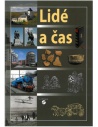 Lidé a čas - pracovní sešit vlastivědy pro praktické školy - Matušková Alena
Vydavatel: 	Septima
Datum vydání: 	1. 4. 2015
Formát: 	297 x 210 x 4 mm; Knihy - paperback; 28 stran 