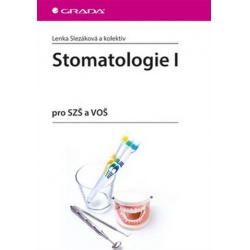Stomatologie I  - učebnice do školy