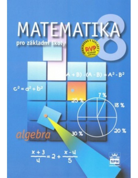 Matematika 8.r. ZŠ - Algebra (nová řada dle RVP)