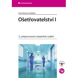 Ošetřovatelství I  - učebnice do školy