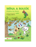 Mína a Maxík půjdou do školy JARO