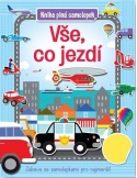 Vše co jezdí  Kniha plná samolepek