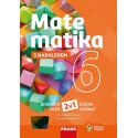 Matematika 6 s nadhledem 2v1 - hybridní pracovní sešit 