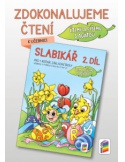 Zdokonalujeme čtení ke Slabikáři 2. díl čteme a píšeme s Agátou