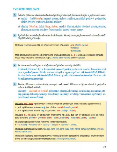 Český jazyk 7 - 1. díl - Učivo o jazyce - Máme rádi češtinu Český jazyk 7 - 1. díl - Učivo o jazyce - Máme rádi češtinu