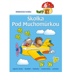 Školka pod muchomůrkou 6 let  - učebnice do školy