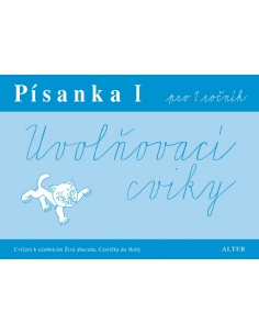 Písanka I - Uvolňovací cviky Alter - učebnice do školy