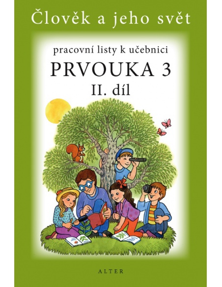 Pracovní listy k Prvouce 3. ročník, 2.  Pracovní listy k Prvouce 3. ročník, 2.