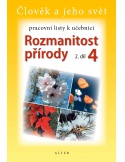 Pracovní listy k Přírodovdě 4.ročník, 2.díl - Rozmanitost přírody 