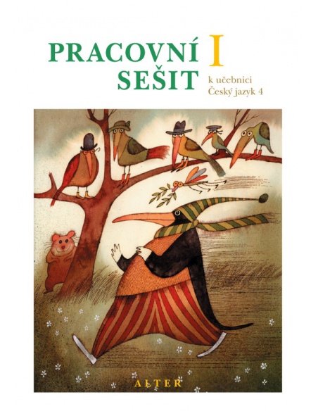 Pracovní sešit k Českému jazyku 4 - 1.  Pracovní sešit k Českému jazyku 4 - 1.
