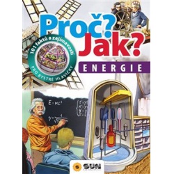 Proč? Jak? Energie  - učebnice do školy