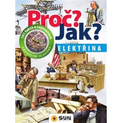 Proč? Jak? Elektřina  - učebnice do školy