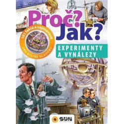 Proč? Jak? Experimenty a vynálezy  - učebnice do školy
