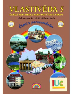 Vlastivěda 5 - ČR jako součást Evropy - učebnice Nakl.