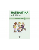 Matematika 3.r. ZŠ 2.díl - pracovní sešit