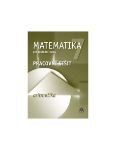 Matematika pro 7. r. ZŠ - pracovní sešit - Aritmetika Spn -