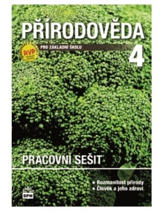 Přírodověda 4.r. ZŠ - pracovní sešit  - učebnice do školy