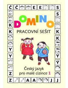 Domino - Český jazyk pro malé cizince 1 - Pracovní sešit