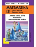 Matematika 9. r. ZŠ, 2. díl - Jehlan, kužel, ..