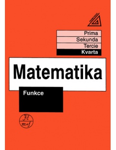Matematika pro nižší třídy víceletých gymnázií – Funkce