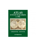 Atlas světových dějin 2. díl Středověk - novověk