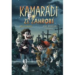 Kamarádi ze záhrobí  - učebnice do školy