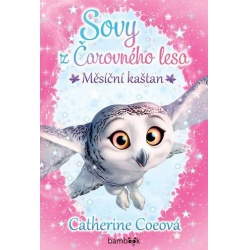Sovy z Čarovného lesa - Měsíční kaštan  - učebnice do školy