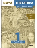 Nová literatura pro SŠ 1 - pracovní sešit (vydání 2022)