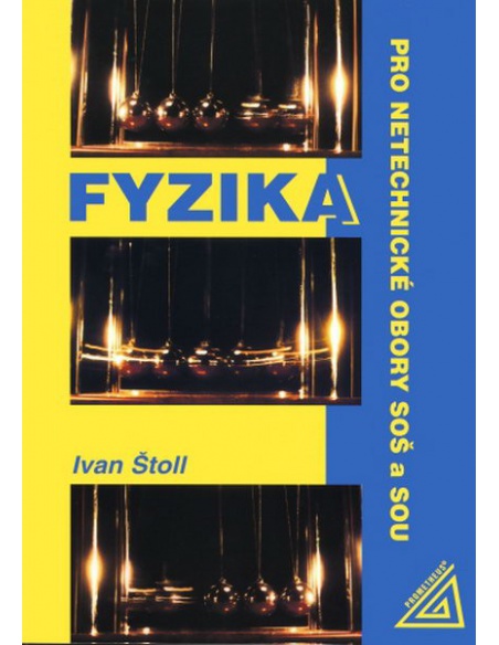 Fyzika pro netechnické obory SOŠ a SOU