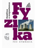 Fyzika pro gymnázia - Elektřina a magnetismus