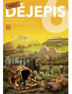 Hravý dějepis 6 - Pravěk a starověk
