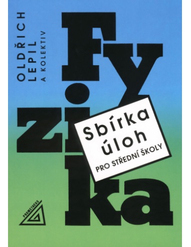 Sbírka úloh z fyziky pro střední školu + CD  - učebnice do školy