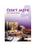 Český jazyk 4 pro SŠ  pracovní sešit