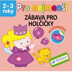 Pro nejmenší - zábava pro holčičky  - učebnice do školy