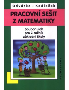 Pracovní sešit z matematiky - Soubor úloh pro 7. r. 