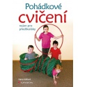 Pohádkové cvičení nejen pro předškoláky