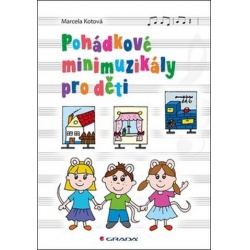Pohádkové minimuzikály pro děti  - učebnice do školy