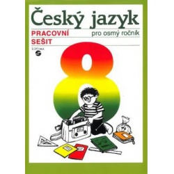 Český jazyk 8 pracovní sešit  - učebnice do školy