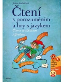 Čtení s porozuměním a hry s jazykem