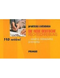 Praktická cvičebnice  nového německého pravopisu (140 cvičení)