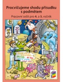 Procvičujeme shodu přísudku s podmětem 