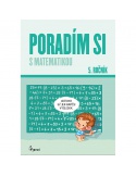 Poradím si s matematikou 5. ročník