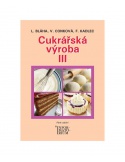 Cukrářská výroba III.