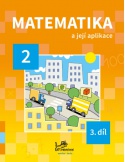 Matematika a její aplikace 2. ročník, 3. díl